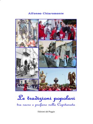 cover image of Le tradizioni popolari tra sacro e profano nella Capitanata